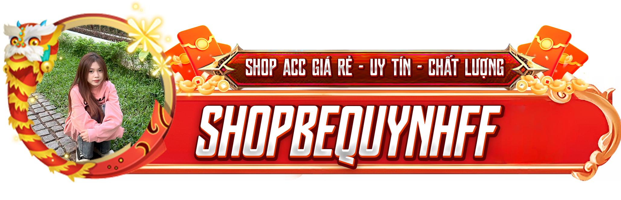 Bequynhffne.shop - Chuyên mua bán tài khoản freefire giá rẻ uy tín nhất thị trường